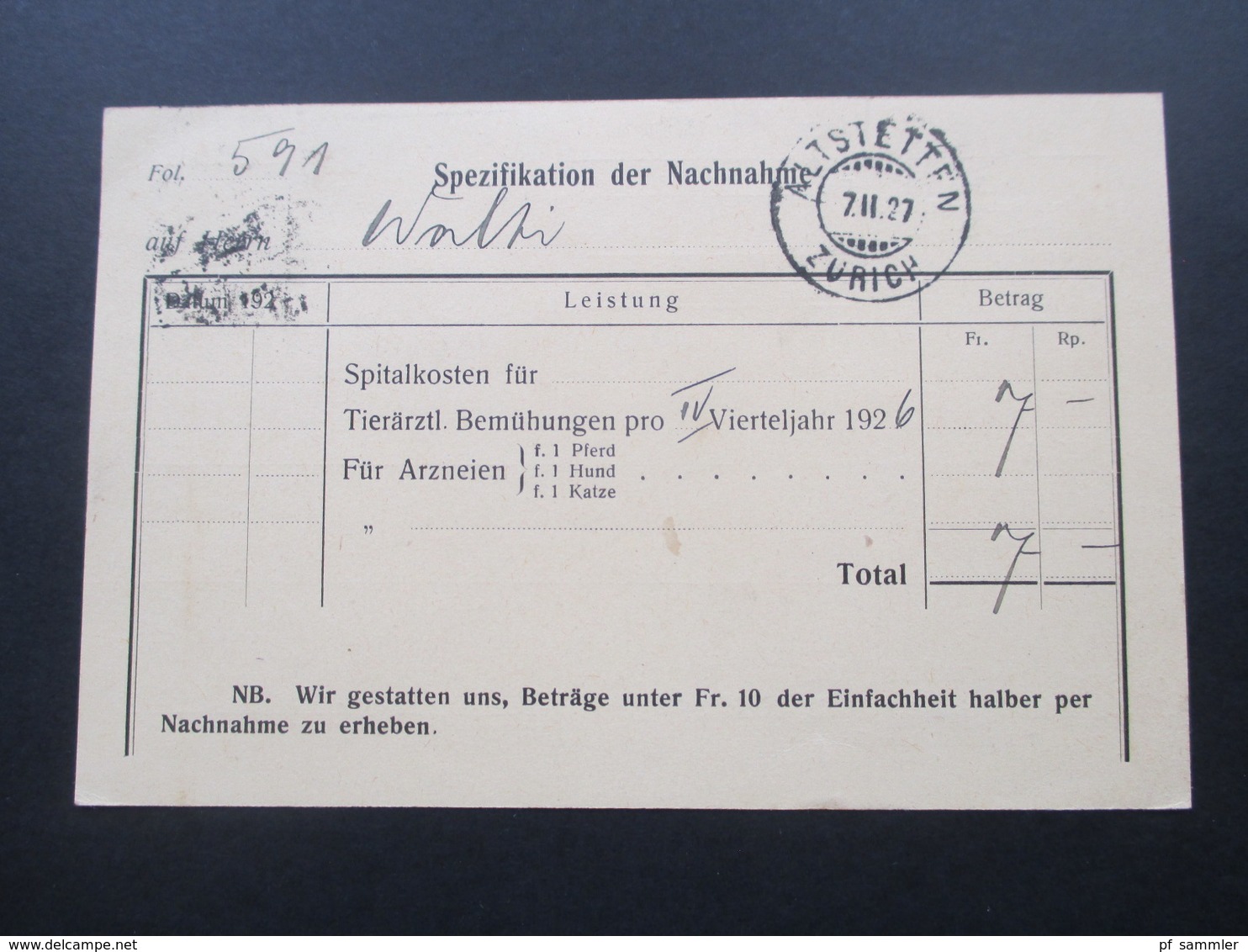 Schweiz 1927 Postkarte Verwaltung Des Kantonalen Tierspitals Zürich. Nachnahmekarte. Spitalkosten - Briefe U. Dokumente