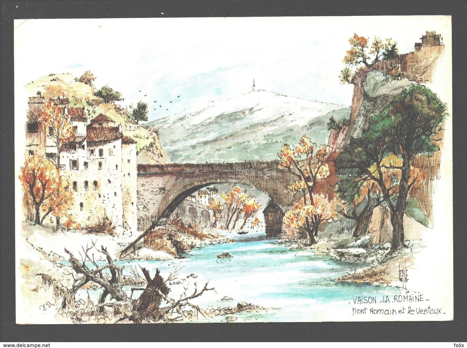 Vaison-la-Romaine - Pont Romain Et Le Ventoux - Aquarelle Originale De Robert Lepine - Vaison La Romaine