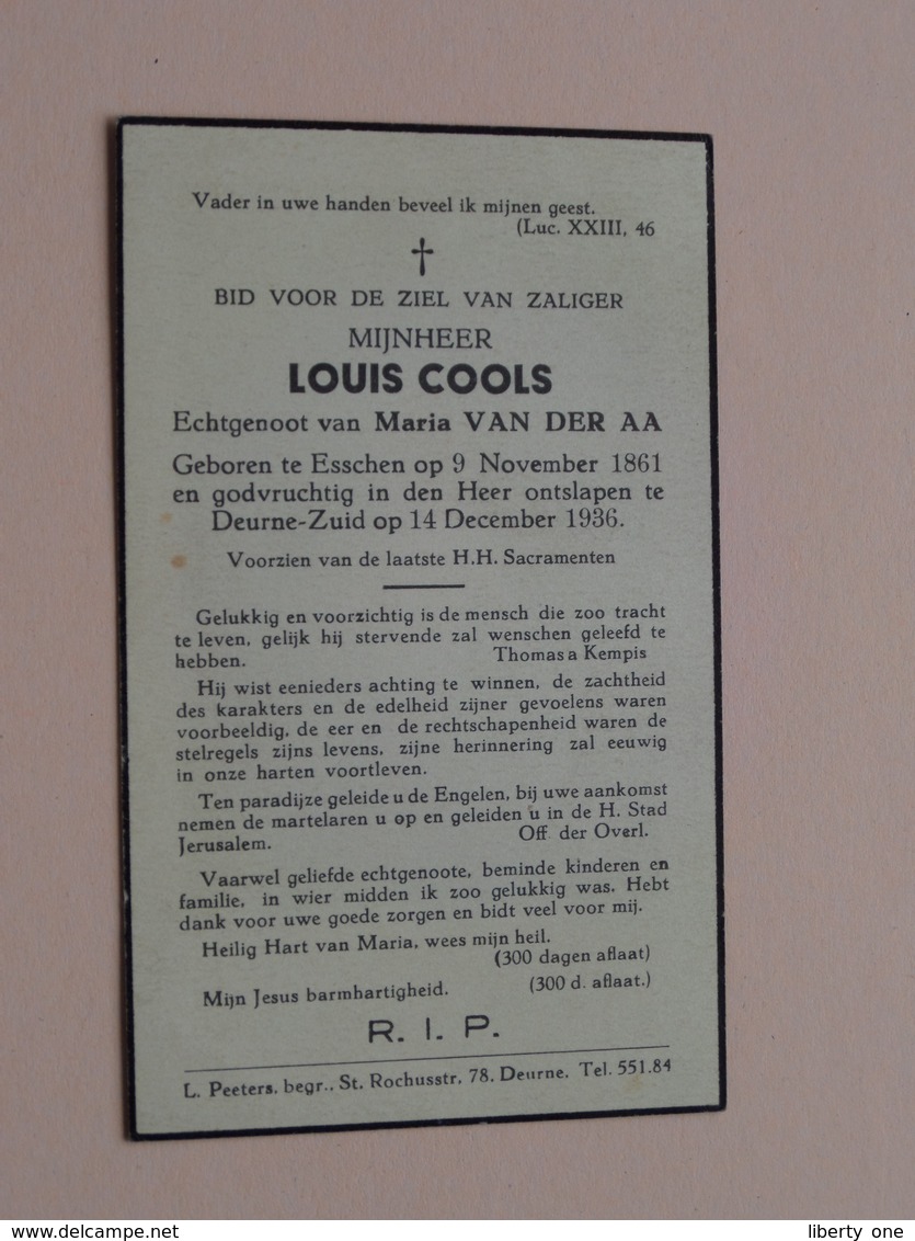 3 X DP + DB + Dank : Louis COOLS (Van Der Aa) ESSCHEN 9/11/1861 - DEURNE 14/12/1936 ( Zie Foto's ) ! - Overlijden