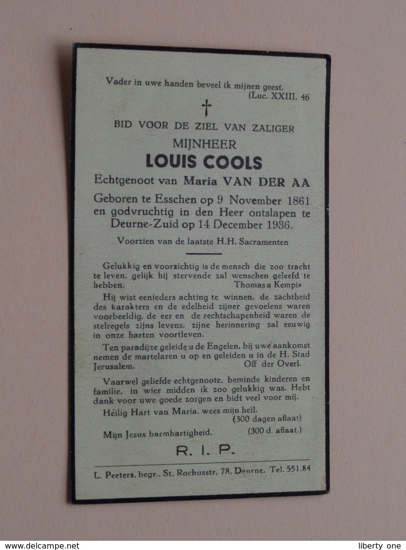 3 X DP + DB + Dank : Louis COOLS (Van Der Aa) ESSCHEN 9/11/1861 - DEURNE 14/12/1936 ( Zie Foto's ) ! - Overlijden