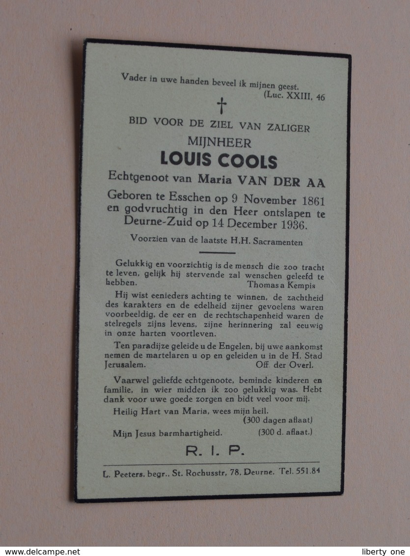 3 x DP + DB + Dank : Louis COOLS (Van der Aa) ESSCHEN 9/11/1861 - DEURNE 14/12/1936 ( zie foto's ) !