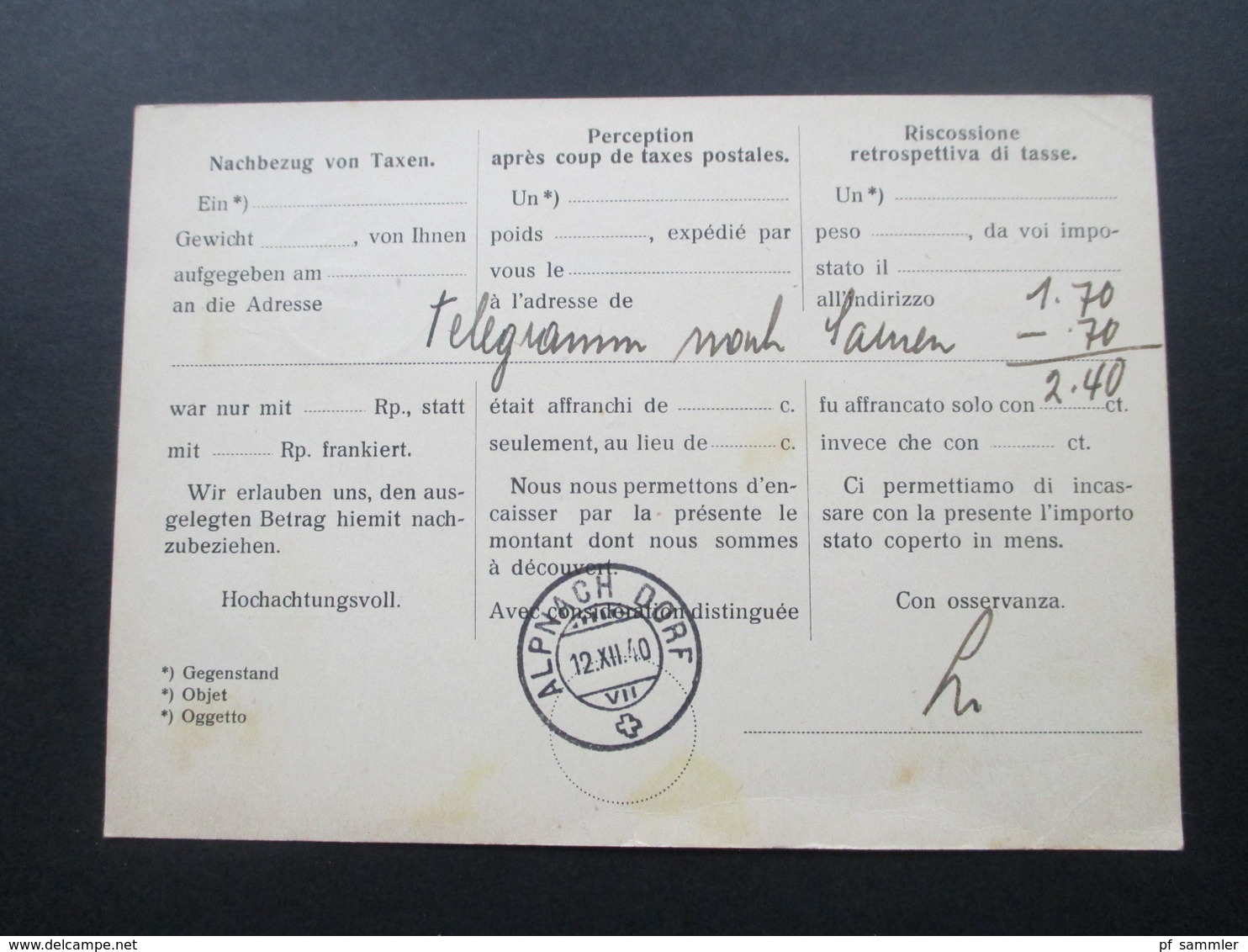 Schweiz 1940 Nachnahmekarte Der Schweizerischen Postverwaltung PTT Franco. Alpach Dorf - Briefe U. Dokumente