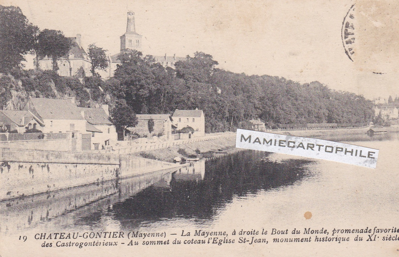 CHATEAU GONTIER - Dépt 53 - La Mayenne - à Droite Le Bout Du Monde  - L'Eglise St-Jean (XIè S) Au Sommet Du Coteau - CPA - Chateau Gontier
