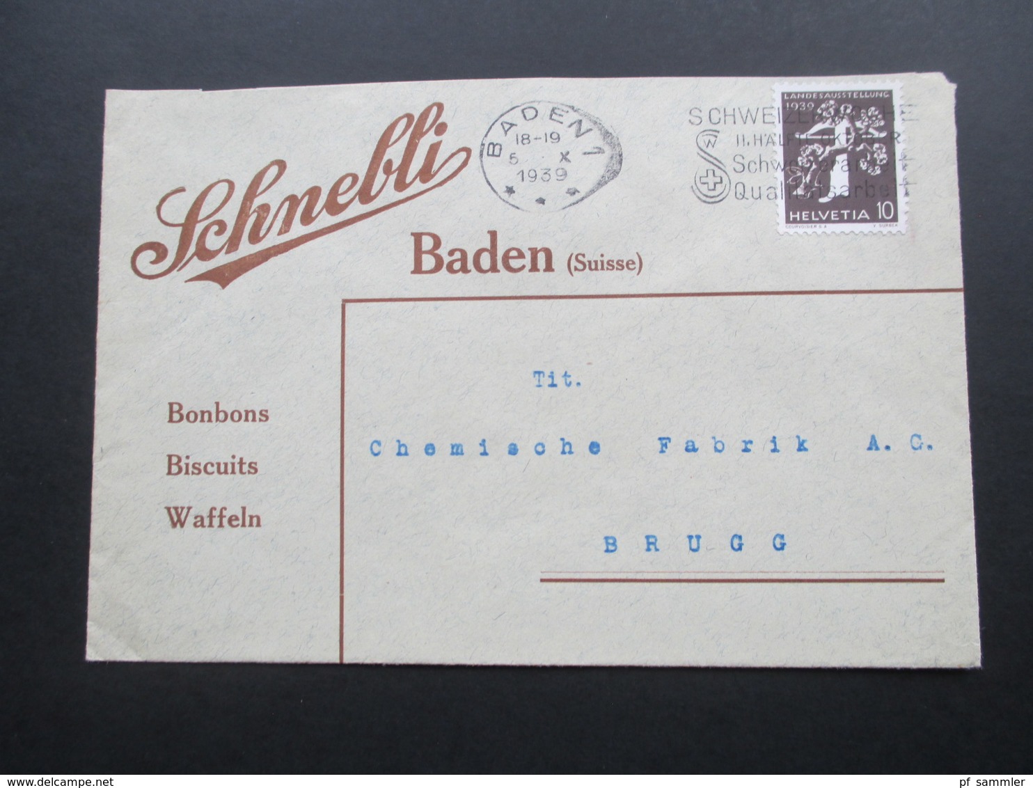 Schweiz Brief 1939 Firmenbrief Schnebli Baden (Suisse9 Bombons, Bscuits, Waffeln. 2 Belege - Briefe U. Dokumente