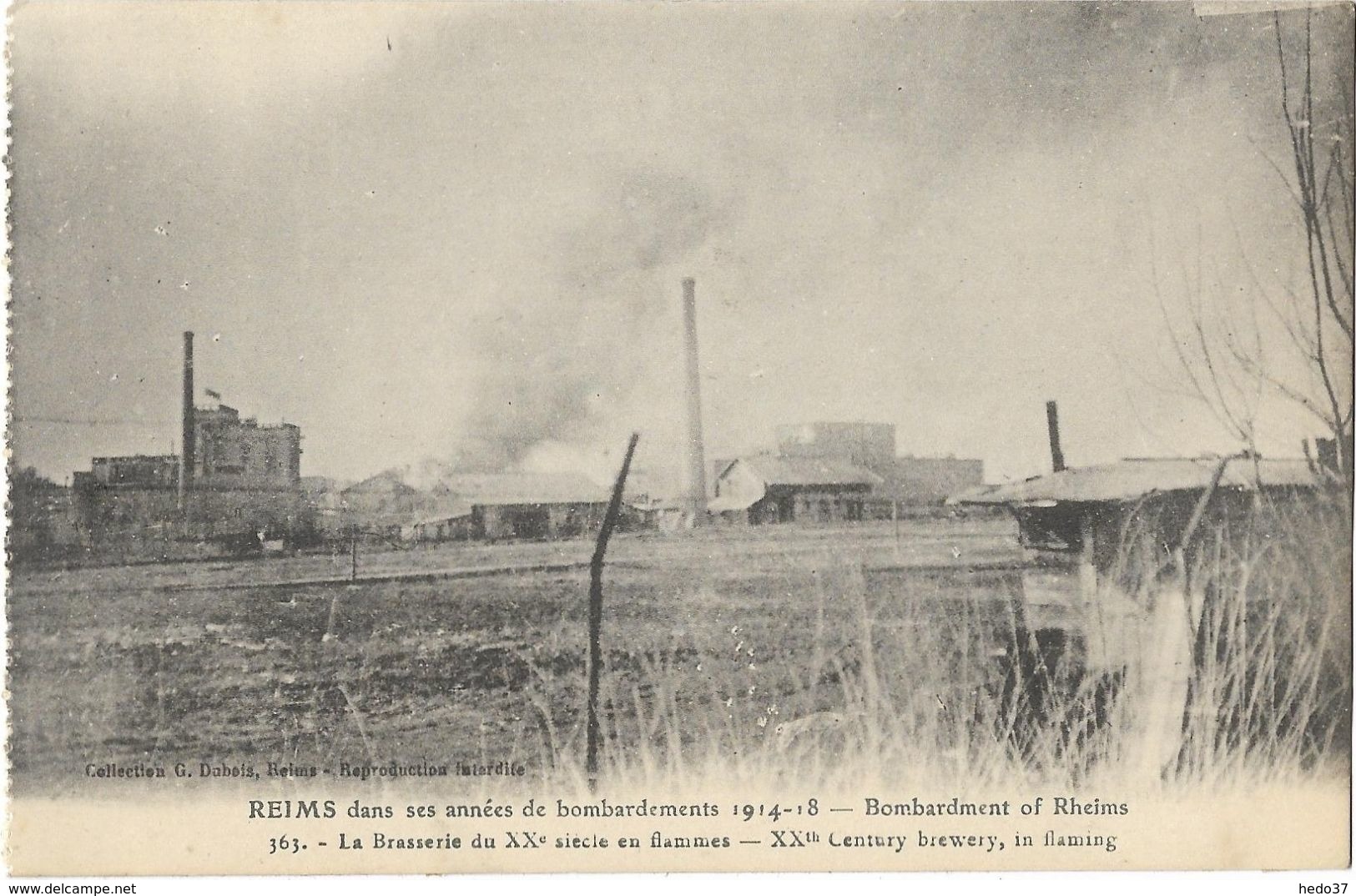 Reims - Dans Ses Année De Bombardement 1914-18 - La Brasserie Du XXe Siècle En Flammes - Reims