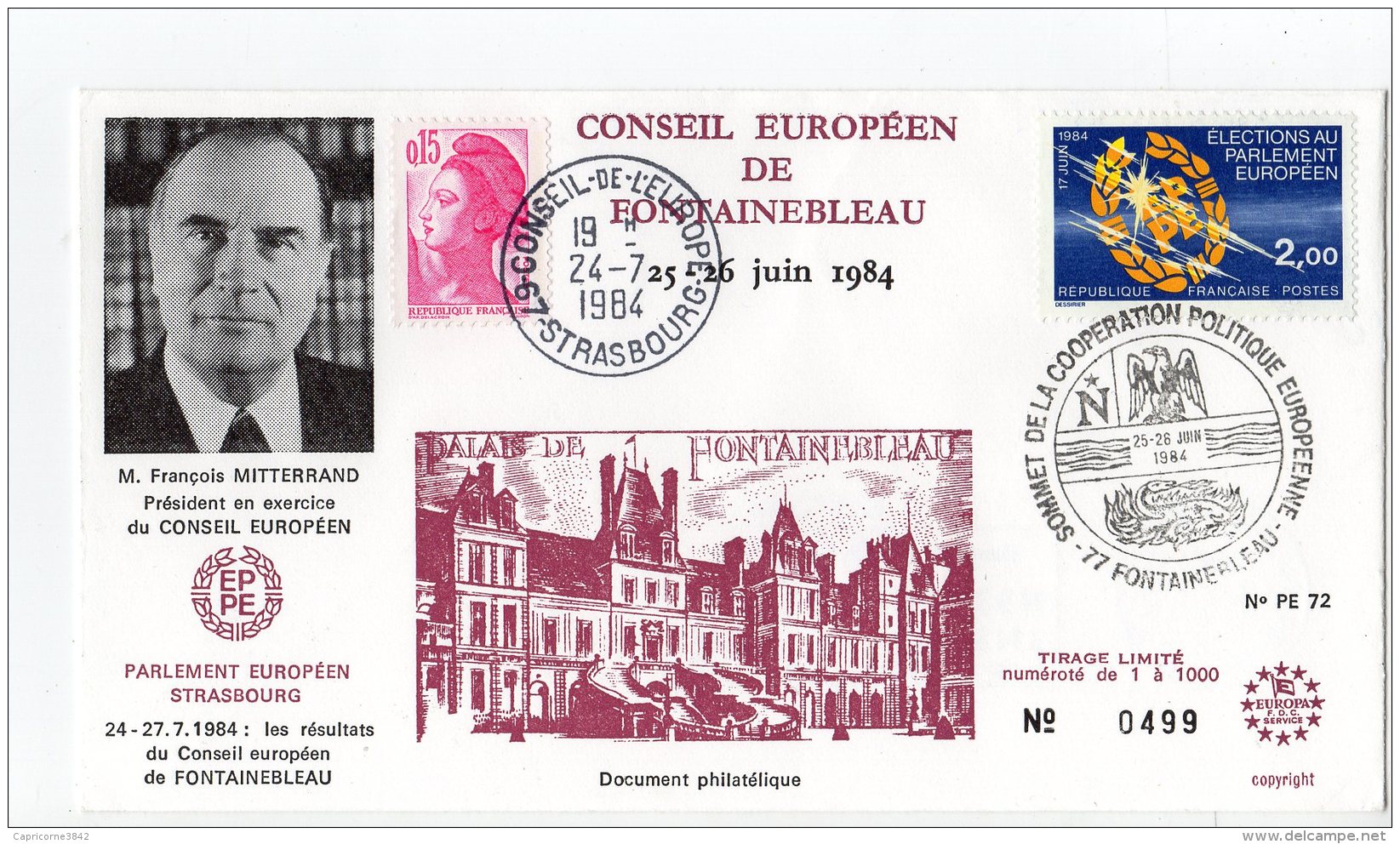 1984 -Conseil De L'Europe  -Sommet De La Coopération Politique Européenne à Fontainebleau. Mr Mitterrand Pdt Du Conseil - European Community