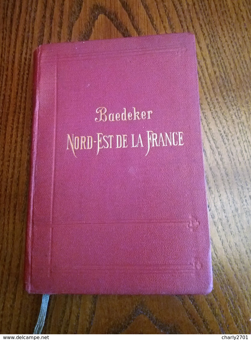 Guide Baedeker, Le Nord-est De La France - Tourism