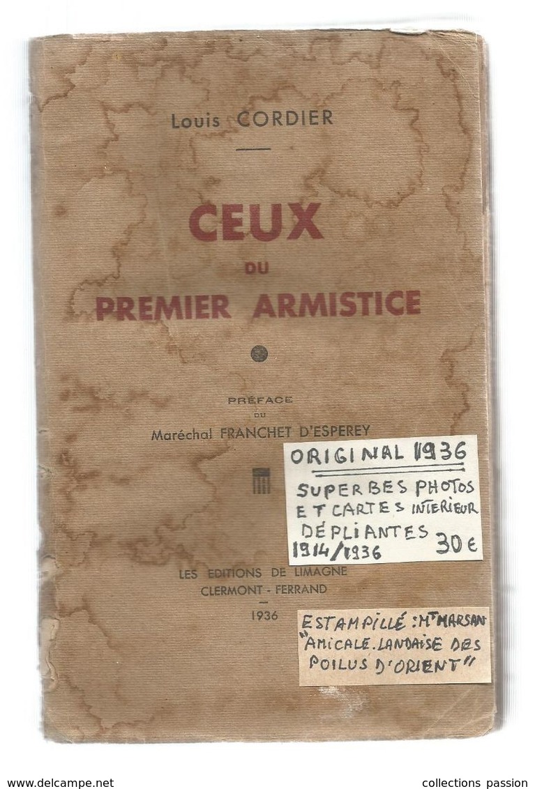 GUERRE 1914-18, CEUX DU PREMIER ARMISTICE, L. Cordier, 1936 , 241 Pages, Frais Fr 8.85 E - Guerre 1914-18