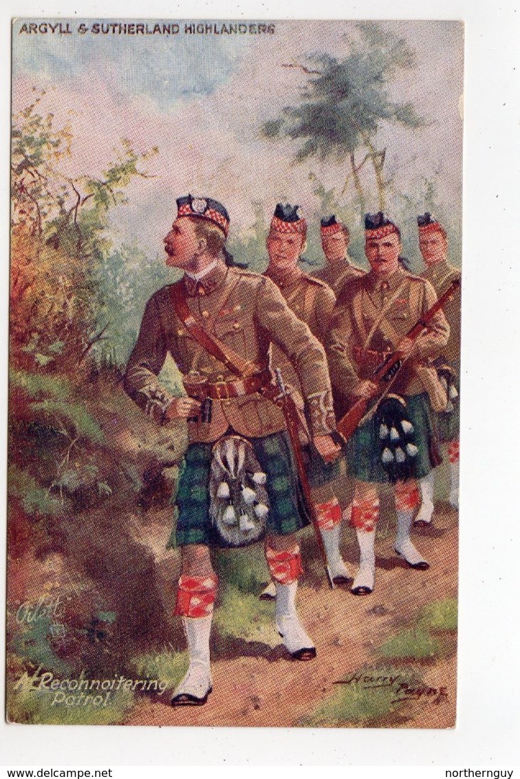 ARGYLL & SUTHERLAND, A Reconnoitering Patrol, UK Military Unit, Tartan, Pre-1920 Postcard S/A Harry Payne - Régiments