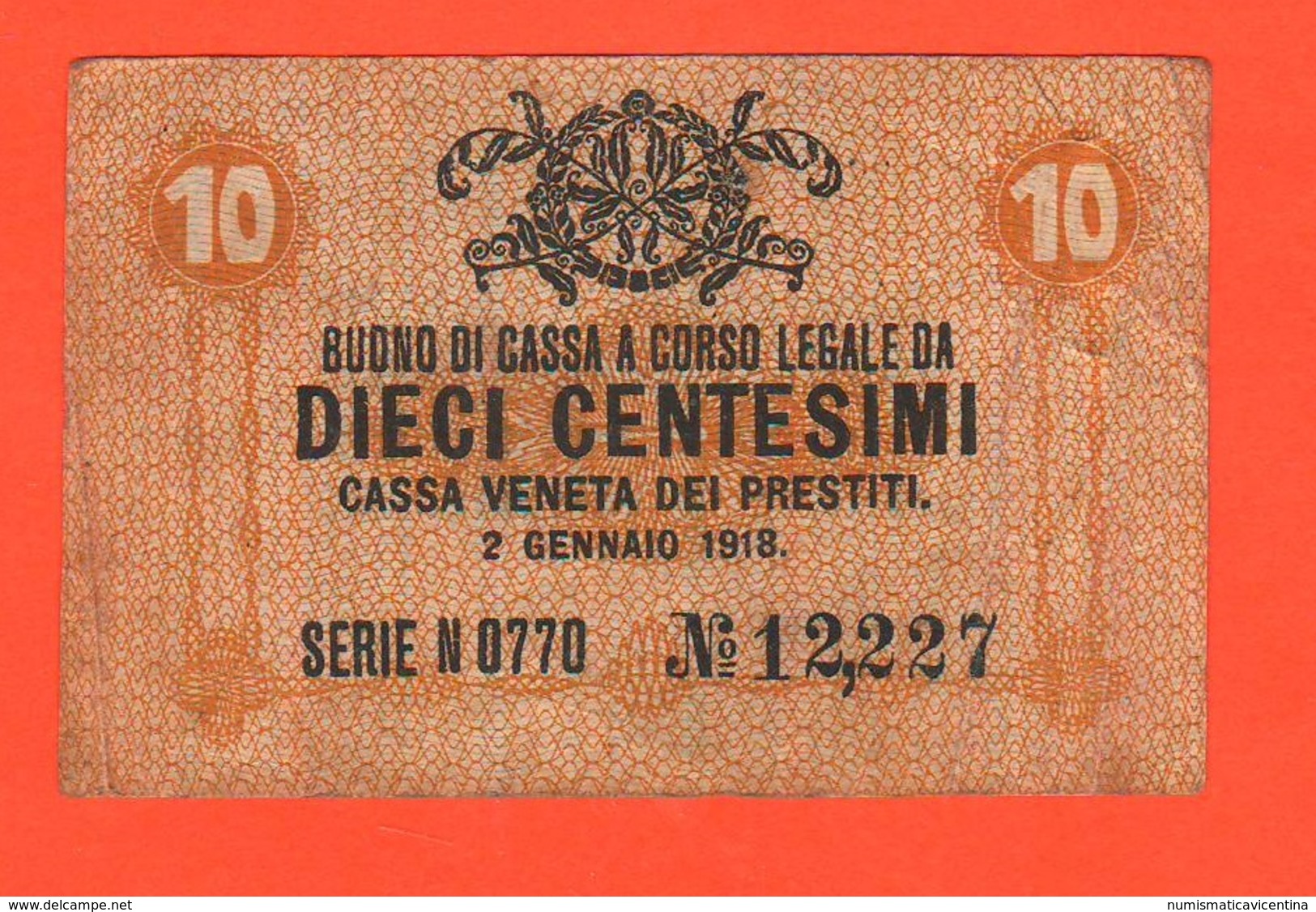 10 Centesimi Cassa Veneta Prestiti Udine 1918 War Currency - [ 4] Voorlopige Uitgaven