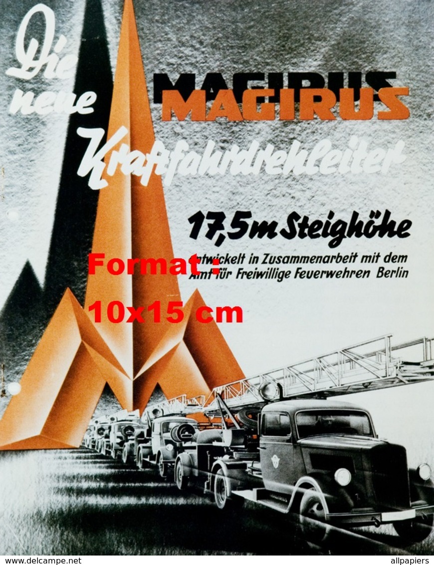 Reproduction D'une Photographie D'une Affiche Publicitaire Des Camions De Pompier à échelle Magirus - Autres & Non Classés