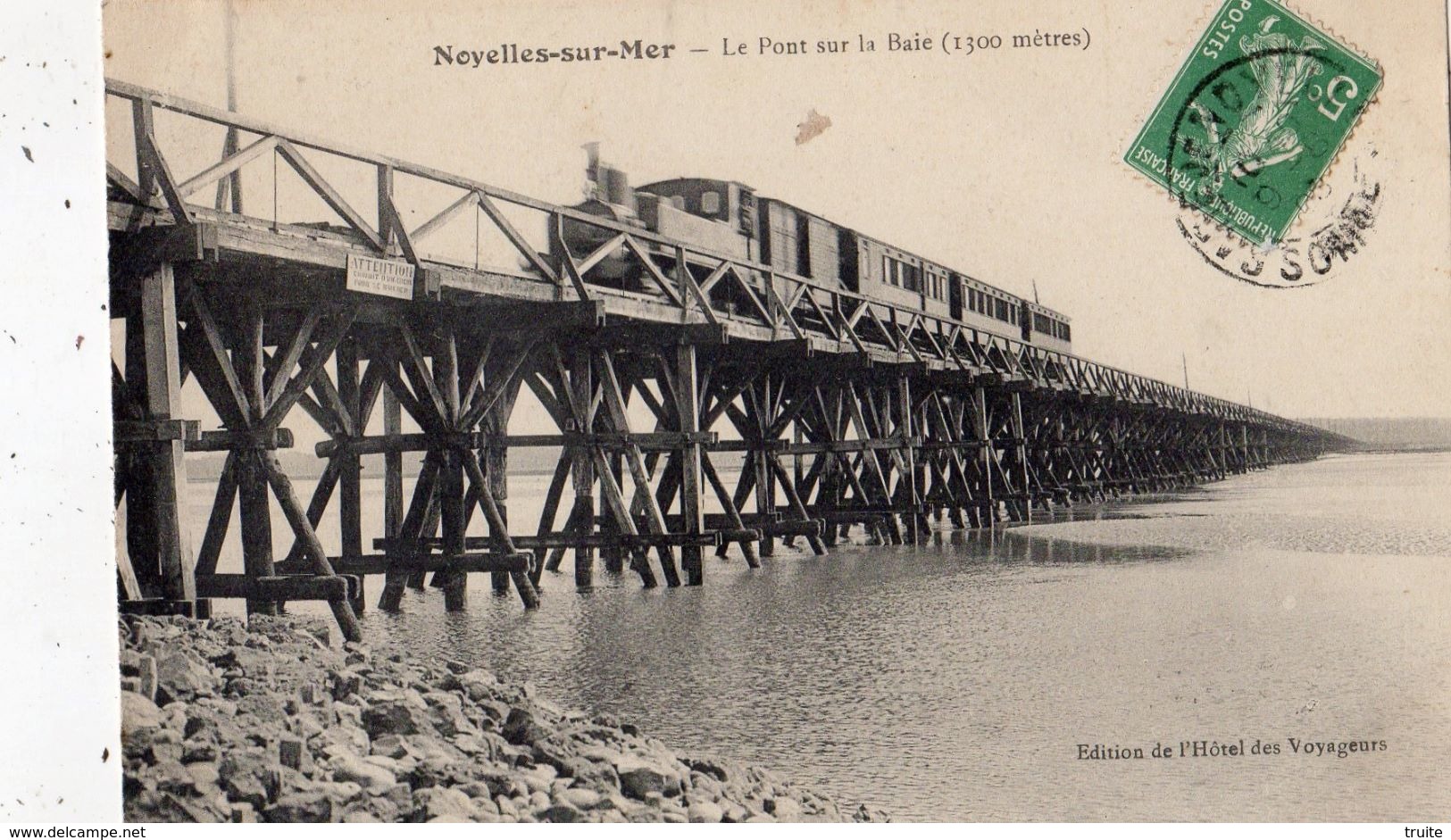 NOYELLES-SUR-MER LE PONT SUR LA BAIE (PASSAGE DU TRAIN) - Noyelles-sur-Mer