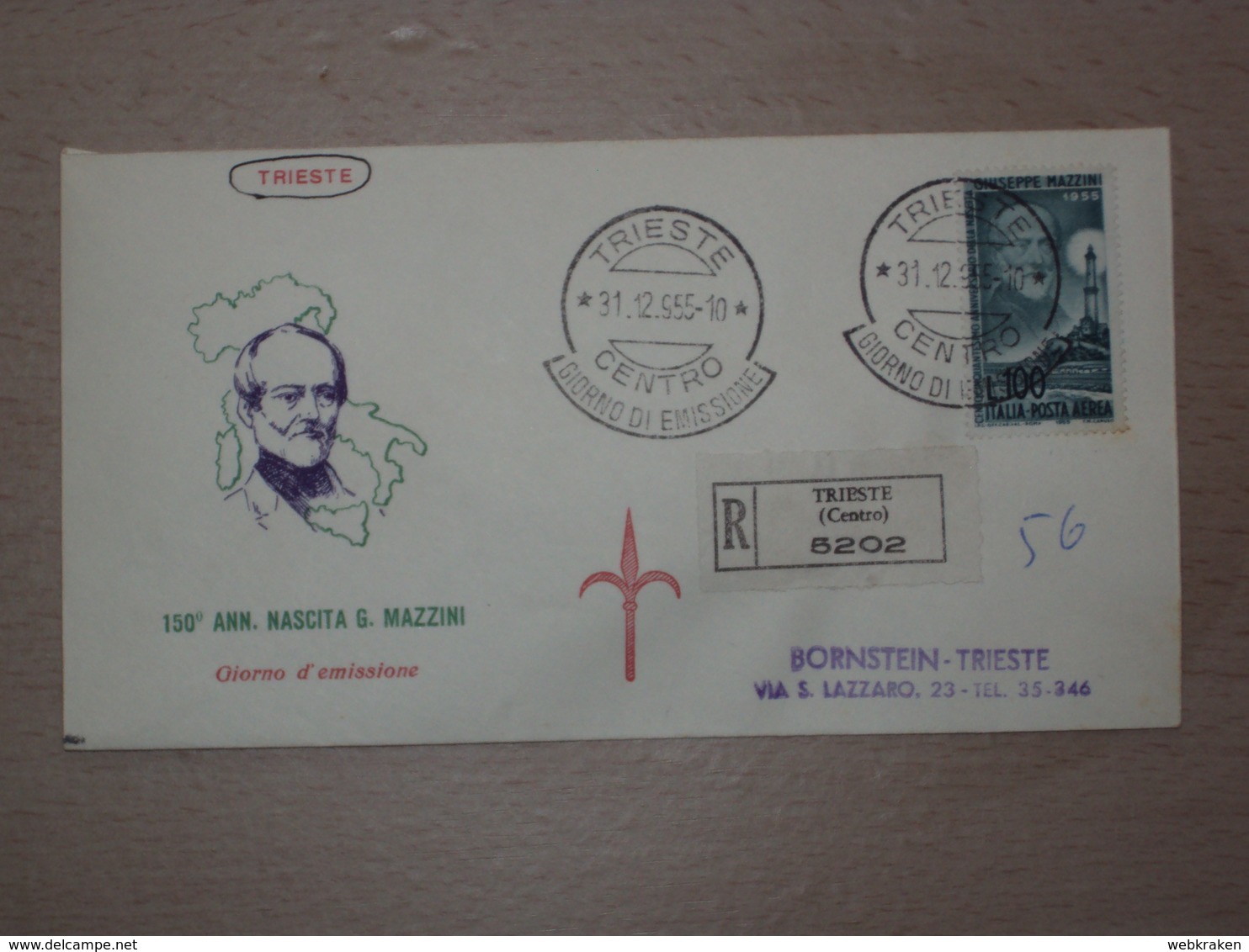 ITALIA BUSTA PRIMO GIORNO FDC F.D.C. RACCOMANDATA REALMENTE VIAGGIATA TRIESTE 1955 MAZZINI - 1946-60: Storia Postale