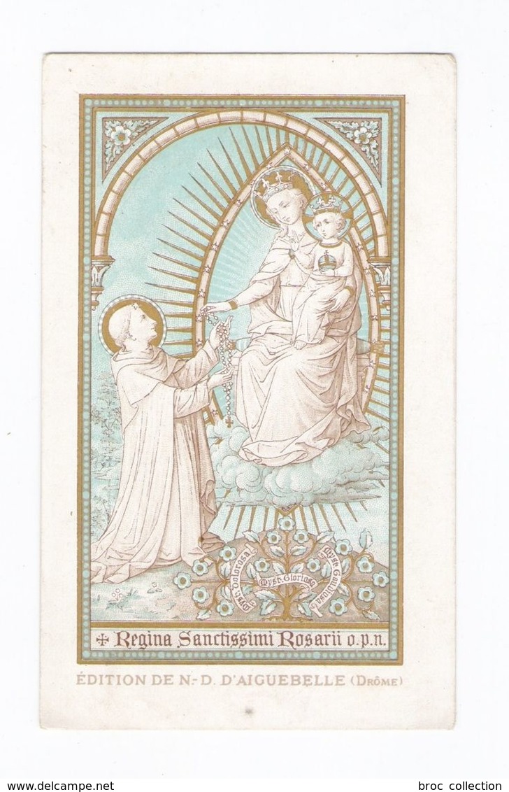 Regina Sanctissimi Rosarii, Notre-Dame Du Rosaire, Vierge à L'Enfant Et Saint Dominique, Aiguebelle - Images Religieuses