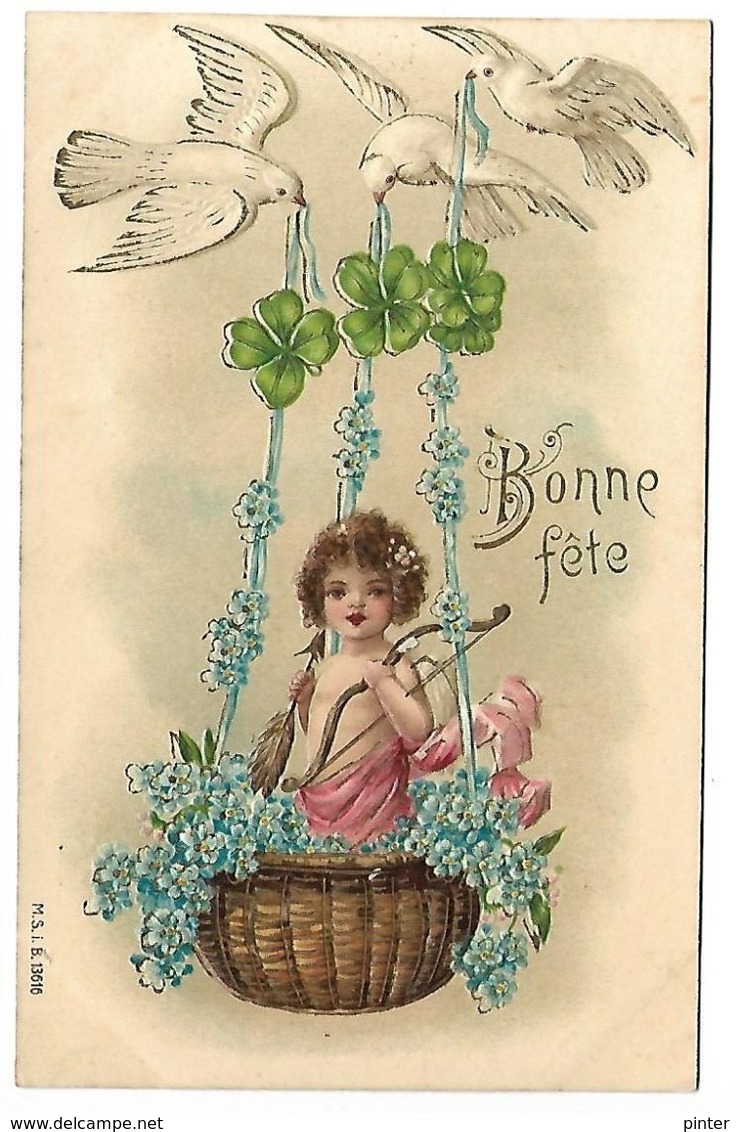 ANGE - Bonne Fête - Carte Gaufrée - 13616 - Anges