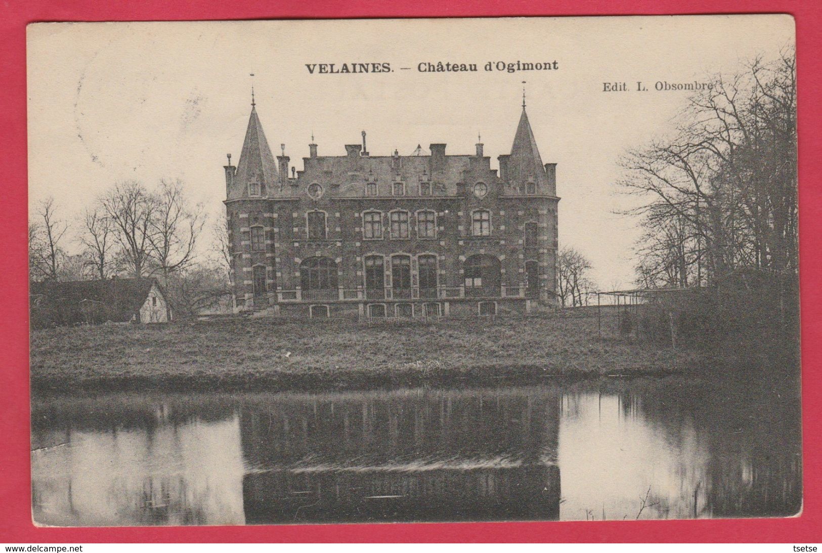 Velaines - Château D'Ogimont - 1911 ( Voir Verso ) - Celles