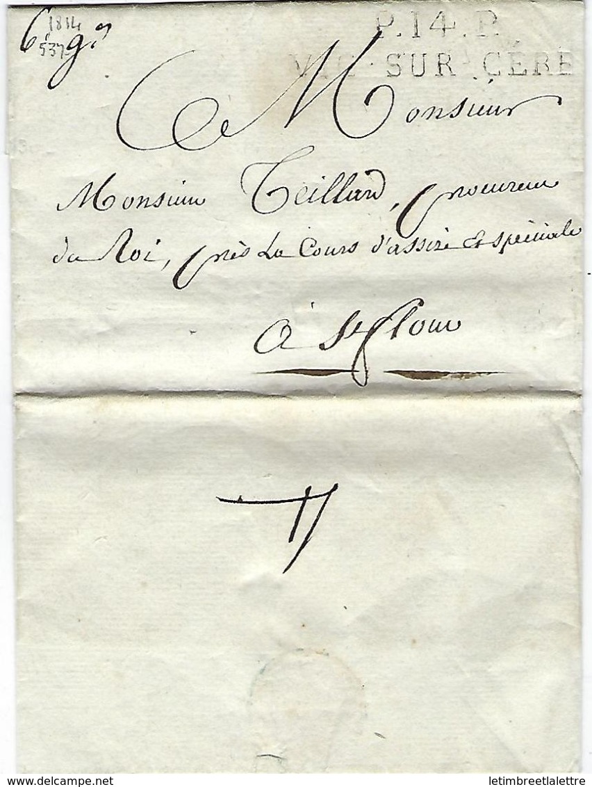 Cantal Vic Sur Cère Port Payé En 1814 Avec Indication Du Poids Pour Saint Flour, Superbe - 1801-1848: Precursors XIX