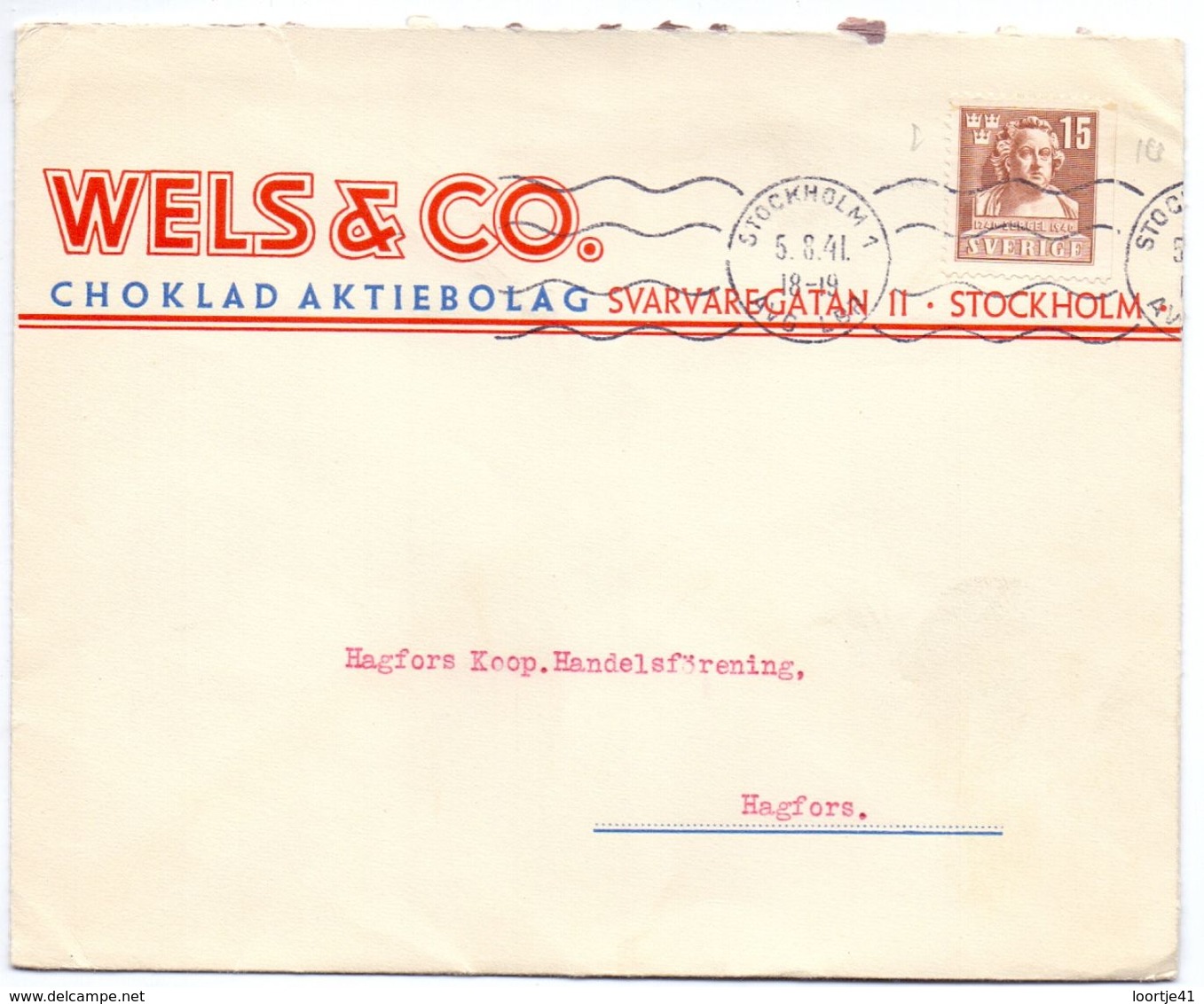 Enveloppe Kuvert - Pub Reklam Choklad Wels & Co Stockholm - Till Hagfors Sverige Suède Zweden 1941 - Autres & Non Classés