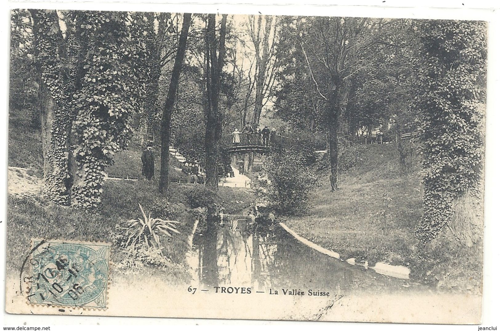 TROYES .67. LA VALLEE SUISSE + PERS SUR LE PONT . AFFR LE 10-11-1906 SUR RECTO - Troyes