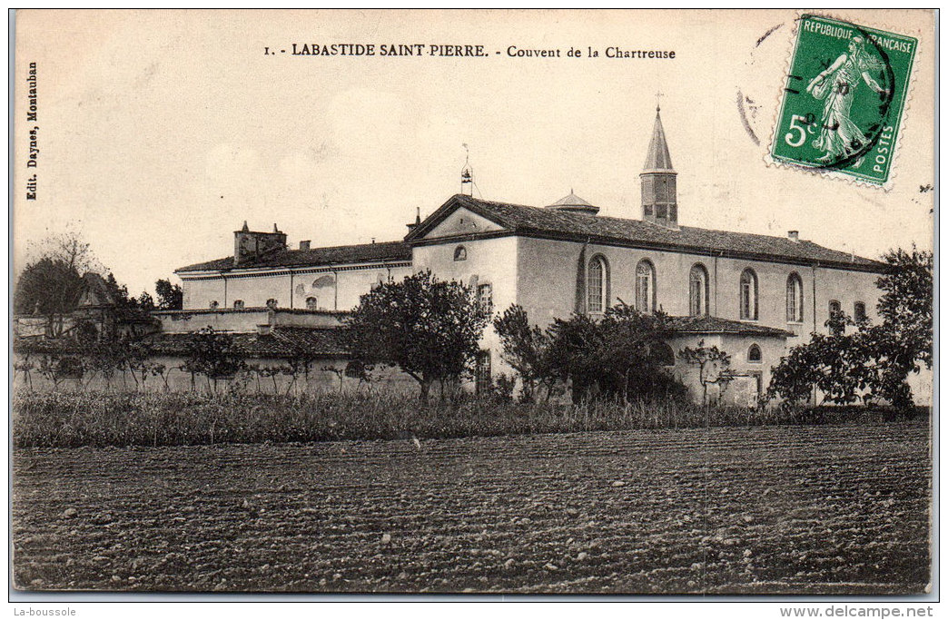 82 LABASTIDE SAINT PIERRE - Couvent De La Chartreuse - Labastide Saint Pierre