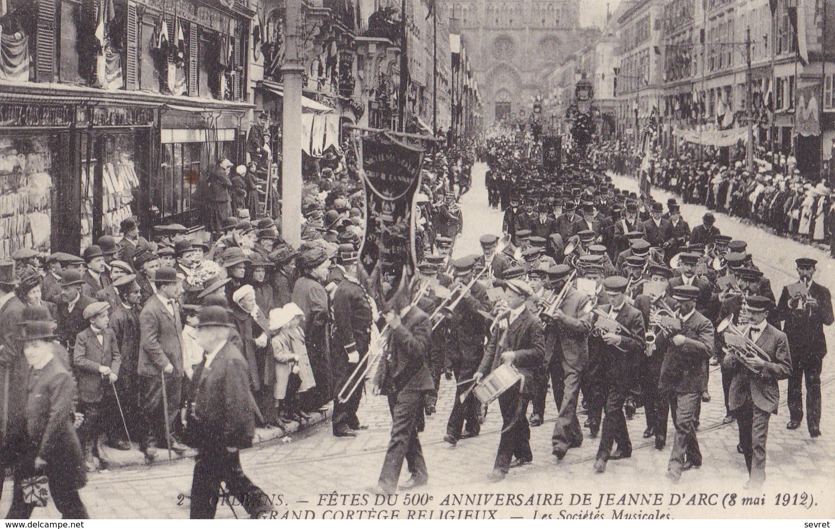 ORLEANS. - FÊTES DU 500è ANNIVERSAIRE DE JEANNE D'ARC (8 Mai 1912). Les Sociétés Musicales - Orleans