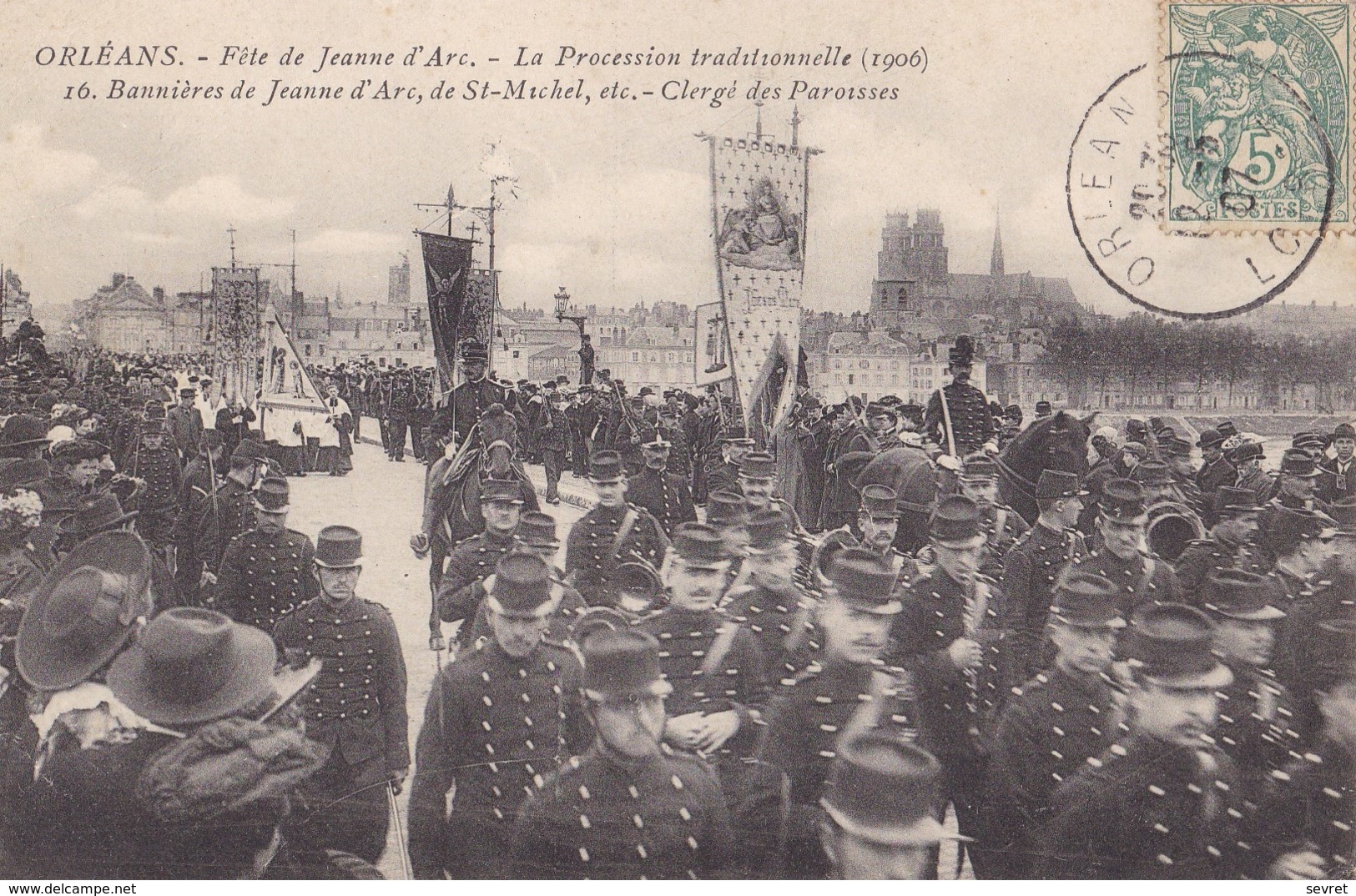 ORLEANS. - Fêtes De Jeanne D'Arc. - La Procession Traditionnelle(1906). Bannières De Jeanned'Arc, De St-Michel, Etc. - C - Orleans