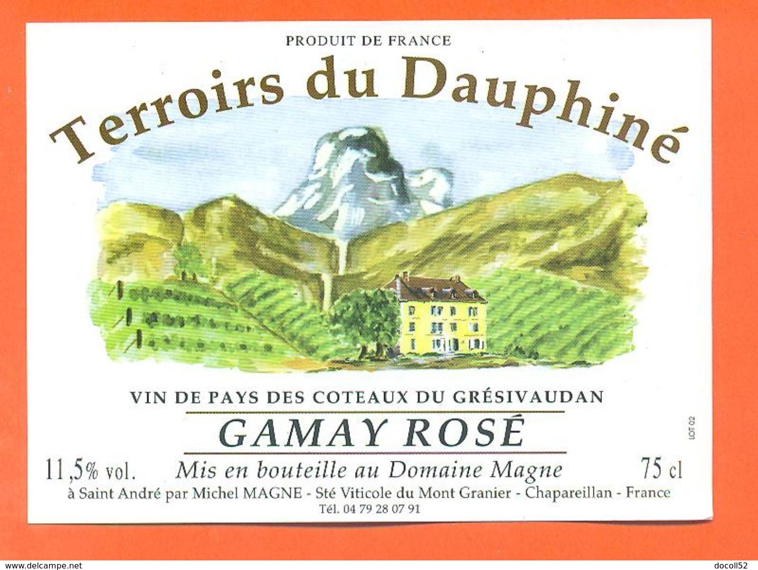 Etiquette Vin De Savoie Gamay Rosé Terroirs Du Dauphiné Magne à Chapareillan - 75 Cl - Vino Rosato