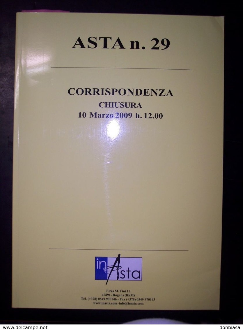 Catalogo Asta Inasta N. 29 - 10 Marzo 2009 (Monete E Cartamoneta) - Libri & Software