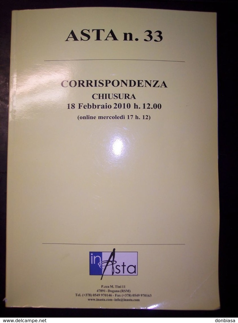 Catalogo Asta Inasta N. 33 - 18 Febbraio 2010 (Monete E Cartamoneta) - Livres & Logiciels