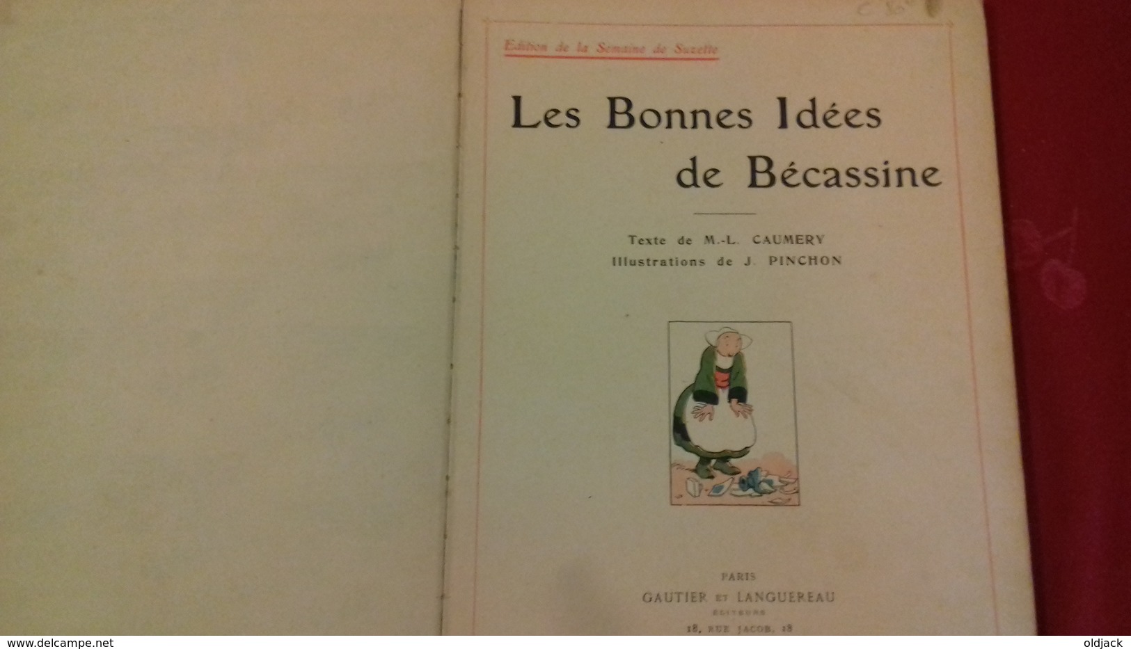 BECASSINE.LES BONNES IDEES DE BECASSINE.EO CARTONNEE De 1926 (col8a) - Bécassine