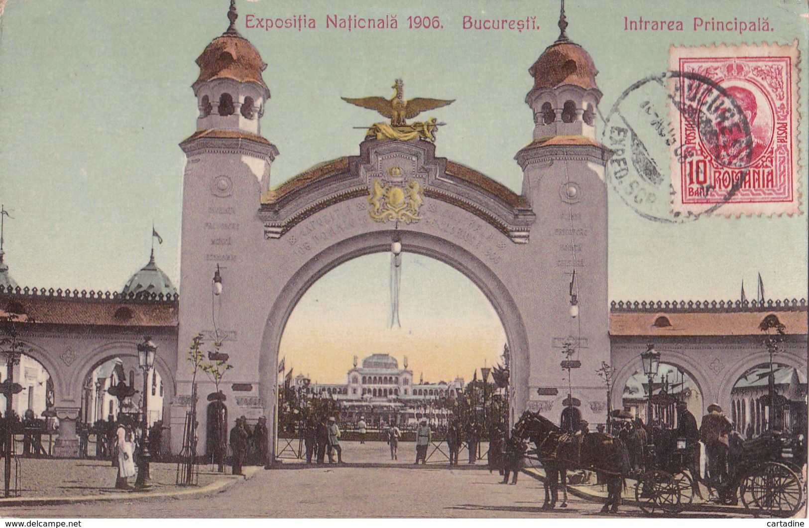 CPA - Roumanie / Romania - Bucureștî - Exposiția Națională 1906 - Intrarea Principală - Roumanie