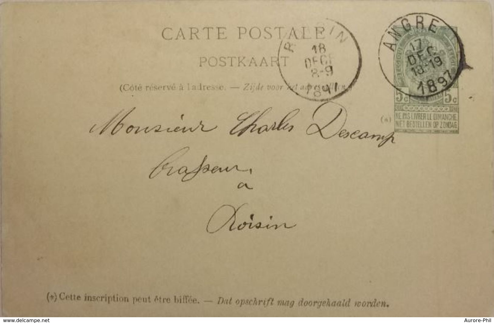 Carte Postale De 1897 écrite Par Charles Bernier Angre Vers Mr Descamp Roisin (Brasseur/Brasserie)(Armoiries Du Royaume) - 1893-1907 Armoiries