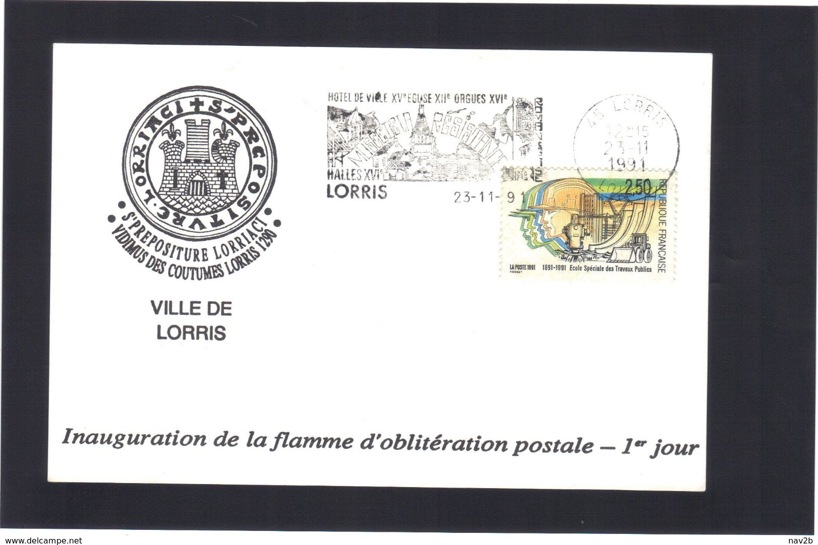 Inauguration De La Flamme D'oblitération Postale . 1° Jour .  VILLE DE LORRIS .  Loiret . - Maschinenstempel (Werbestempel)