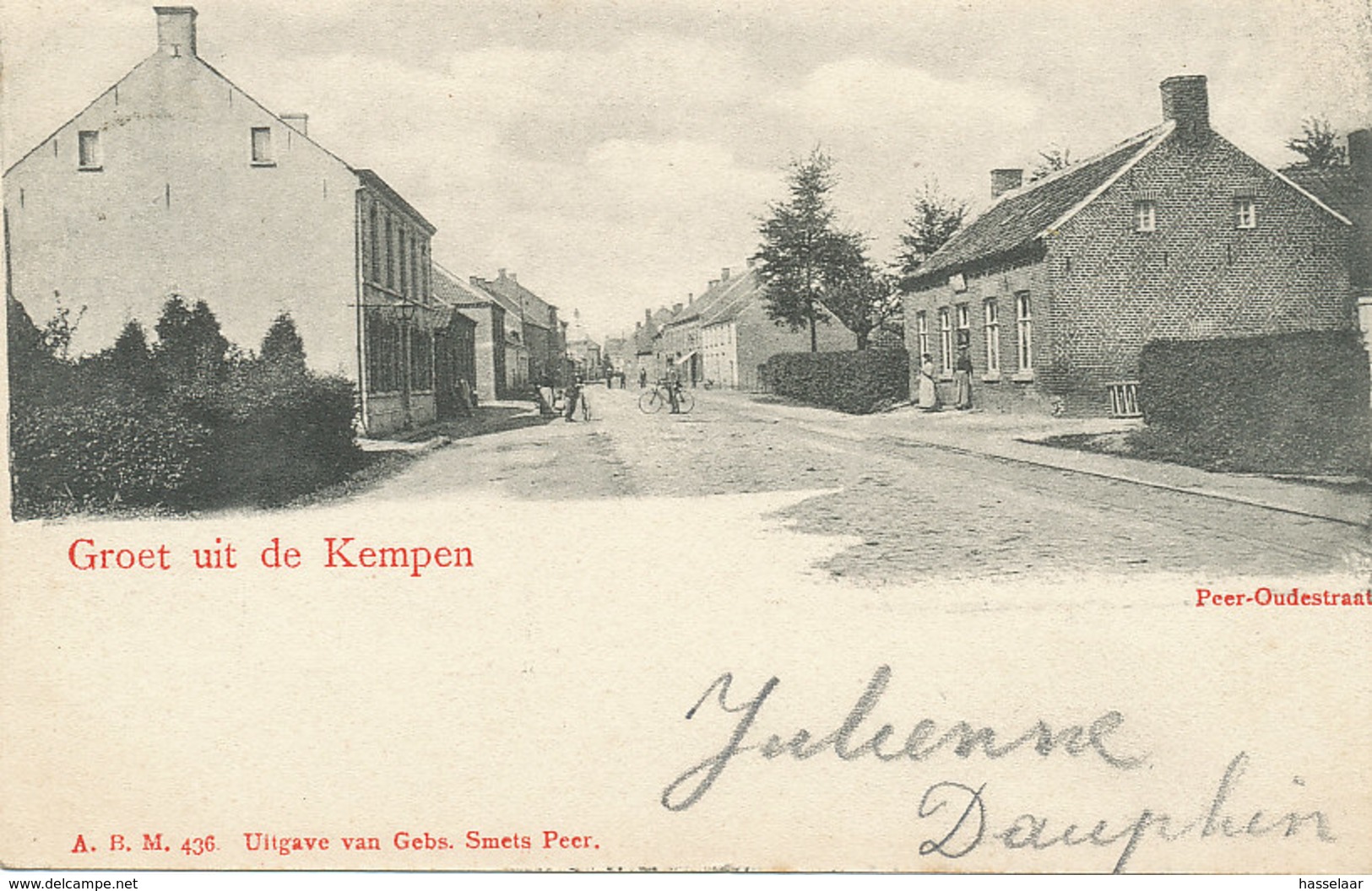 Groet Uit De Kempen - Peer - Oudestraat - 1901 - Peer