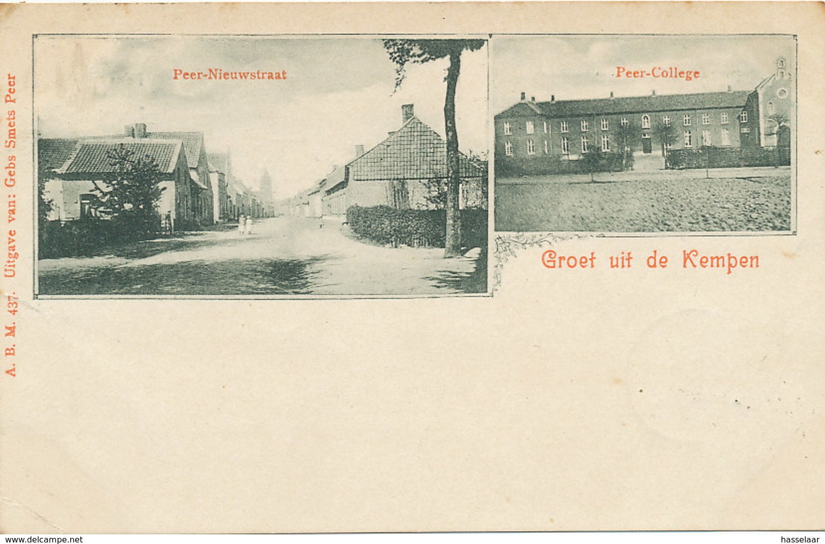 Groet Uit De Kempen - Peer - Nieuwstraat - College - 1902 - Peer