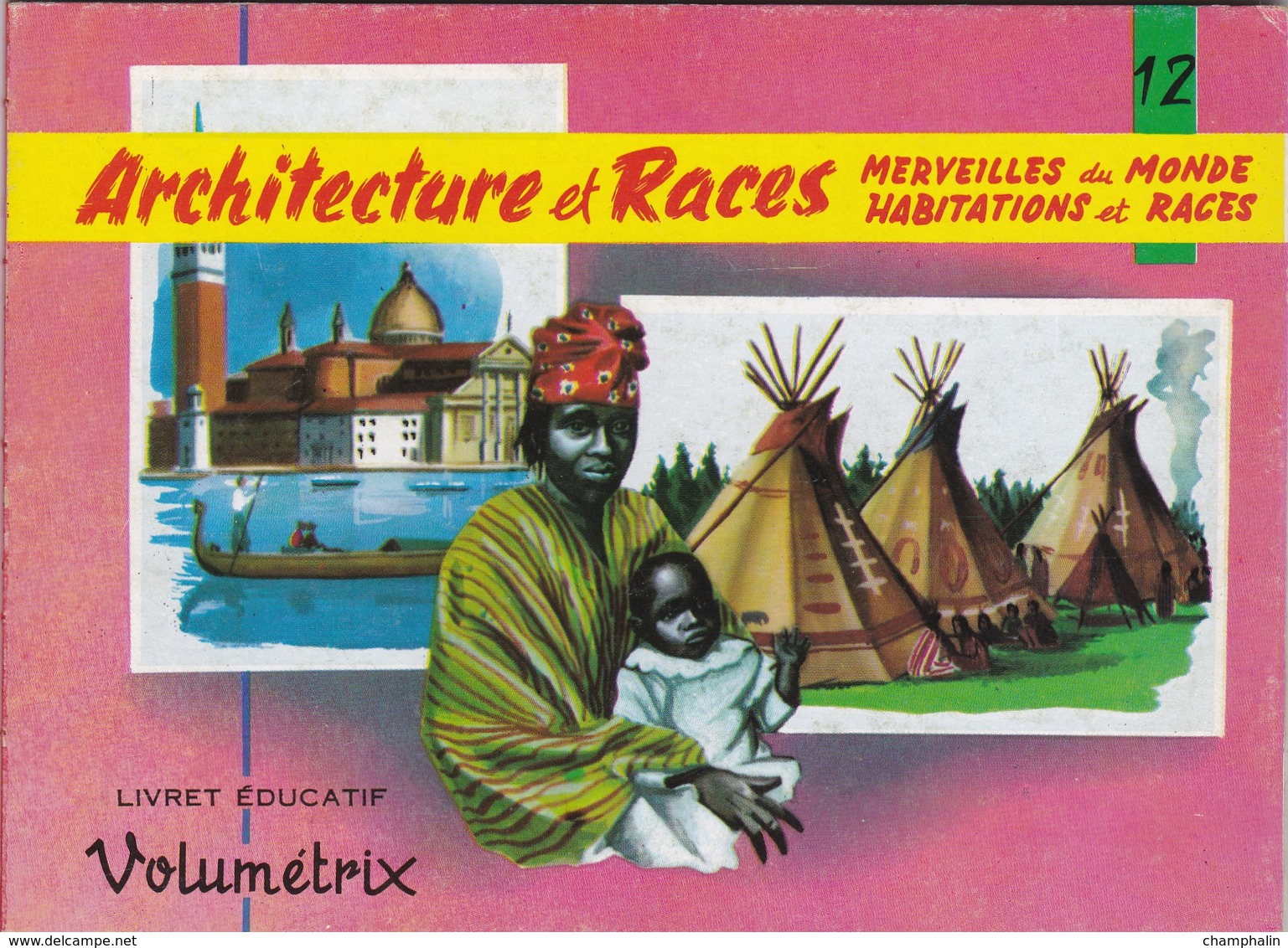 Livret éducatif Volumétrix - N°12 - Architecture Et Races - Merveilles Du Monde, Habitations Et Races - Learning Cards