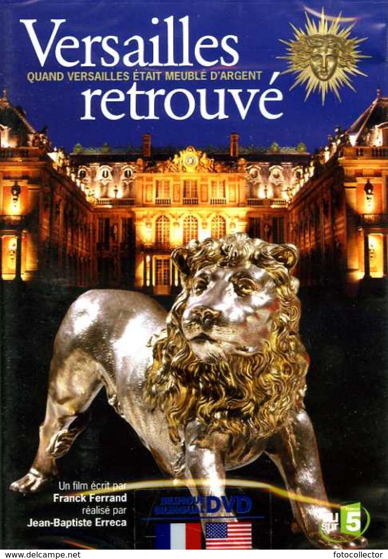 Versailles Retrouvé : Quand Le Château De Versailles était Meublé D'argent (dvd) - Histoire