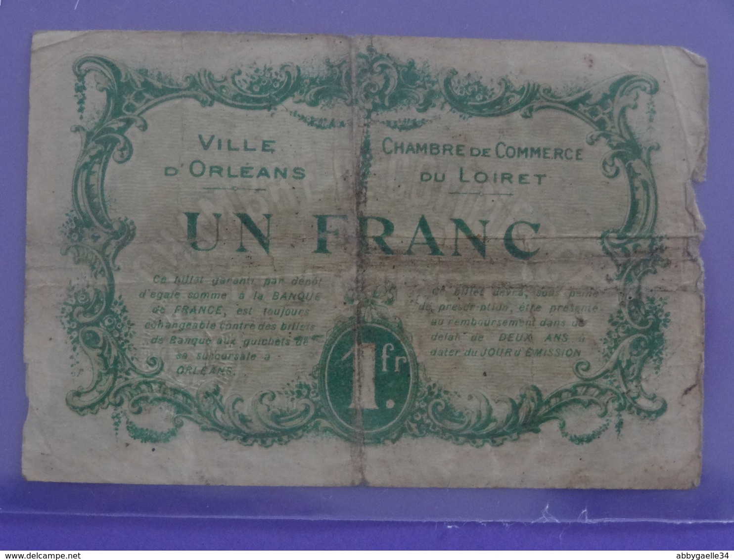 Billet De UN FRANC Chambre De Commerce D'ORLEANS (Loiret) Sigantaires Georges Defsaux Et Fernand Rabier - Chamber Of Commerce