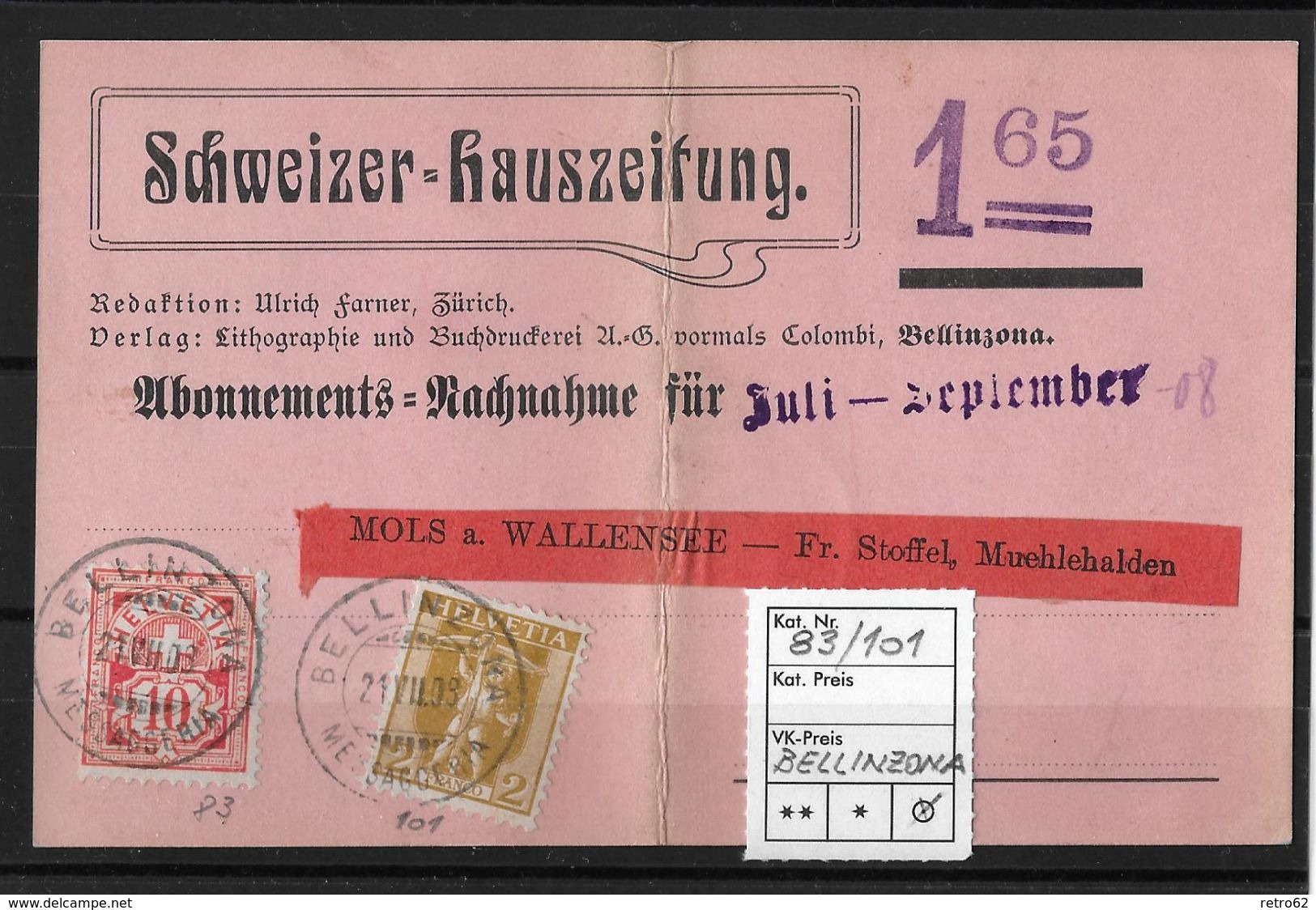 1908 MISCHFRANKATUR → Abonnements-Nachnahme BELLINZONA - MOLS   ►SBK-83/101◄ - Storia Postale