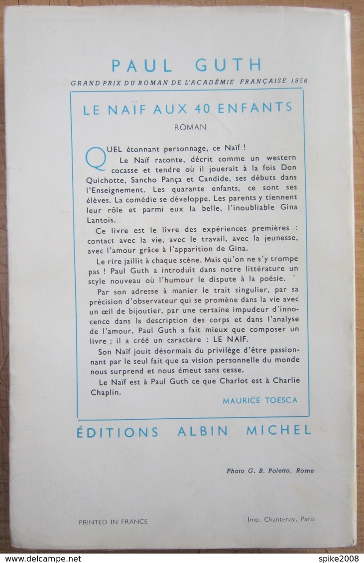 Rare Dédicace De Paul GUTH Sur LE NAÏF AUX 40 ENFANTS - Livres Dédicacés