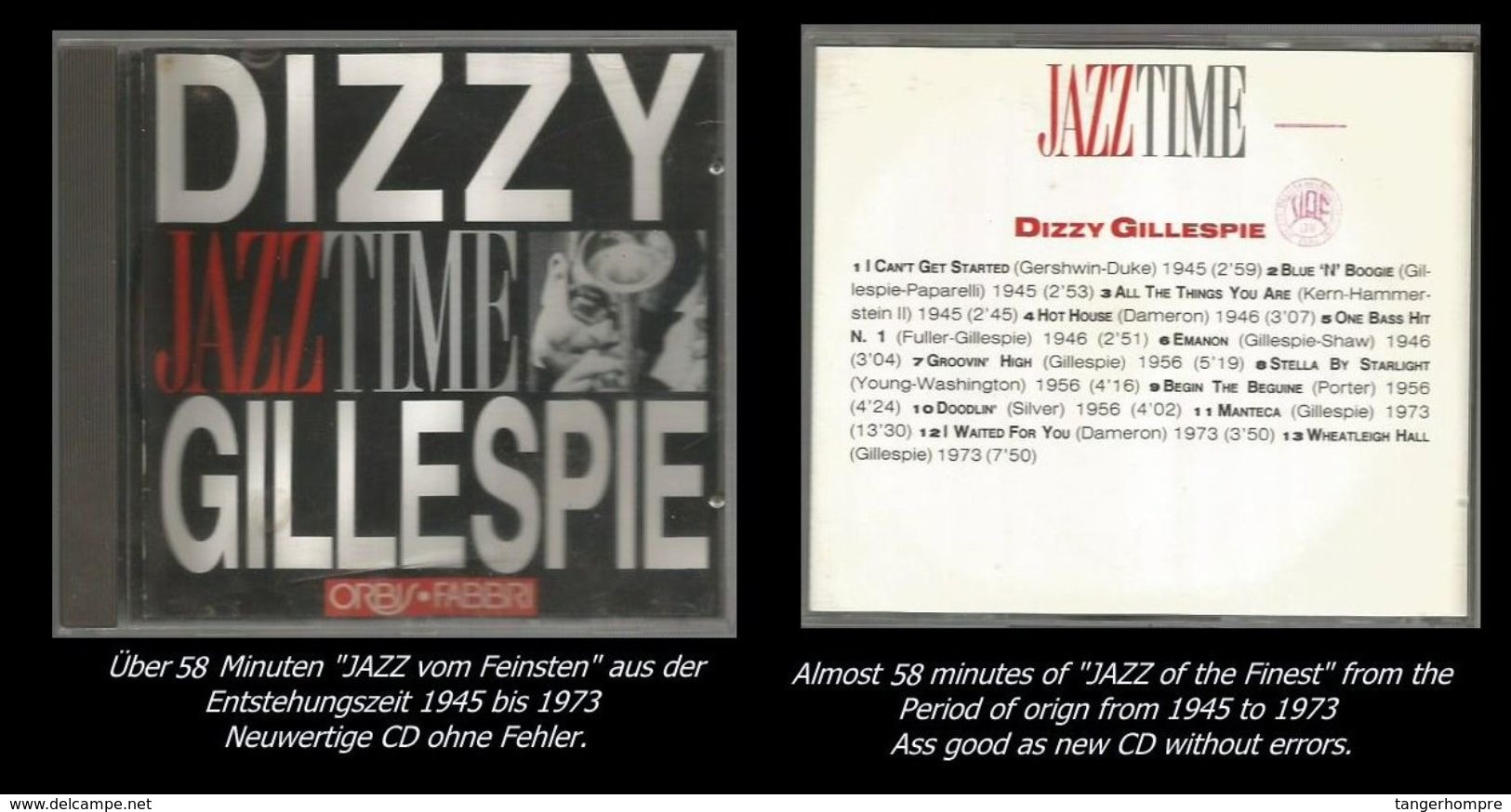 58 Minuten Jazz Von Dizzy Gillespie - Jazz Of Finest - From 1945 To 1973 - Jazz