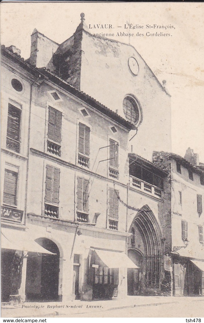 81----LAVAUR--l'église St-françois Ancienne Abbaye Des Cordeliers-( Peu Courante )-voir 2 Scans - Lavaur