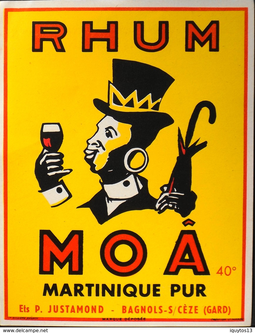 ETIQUETTE De RHUM - RHUM MOÂ 40° Martinique Pur  - Ets P. Justamond à Bagnols-sur-Céze (Gard) - Parfait état - Rhum