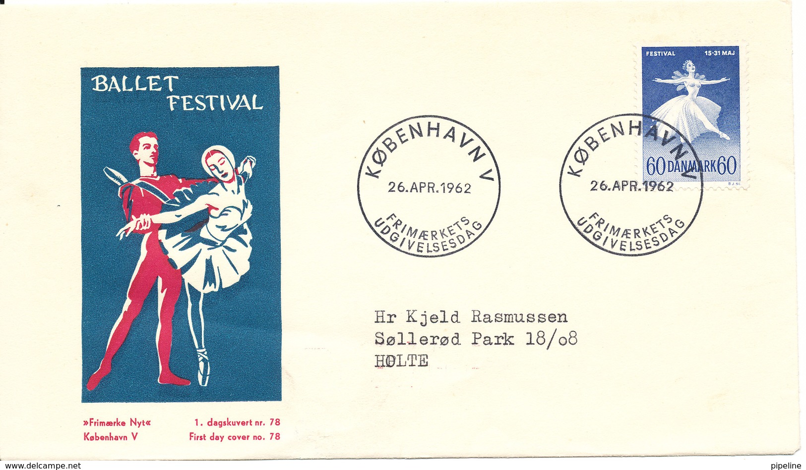 Denmark FDC 26-4-1962 Ballet Festival With Cachet - FDC