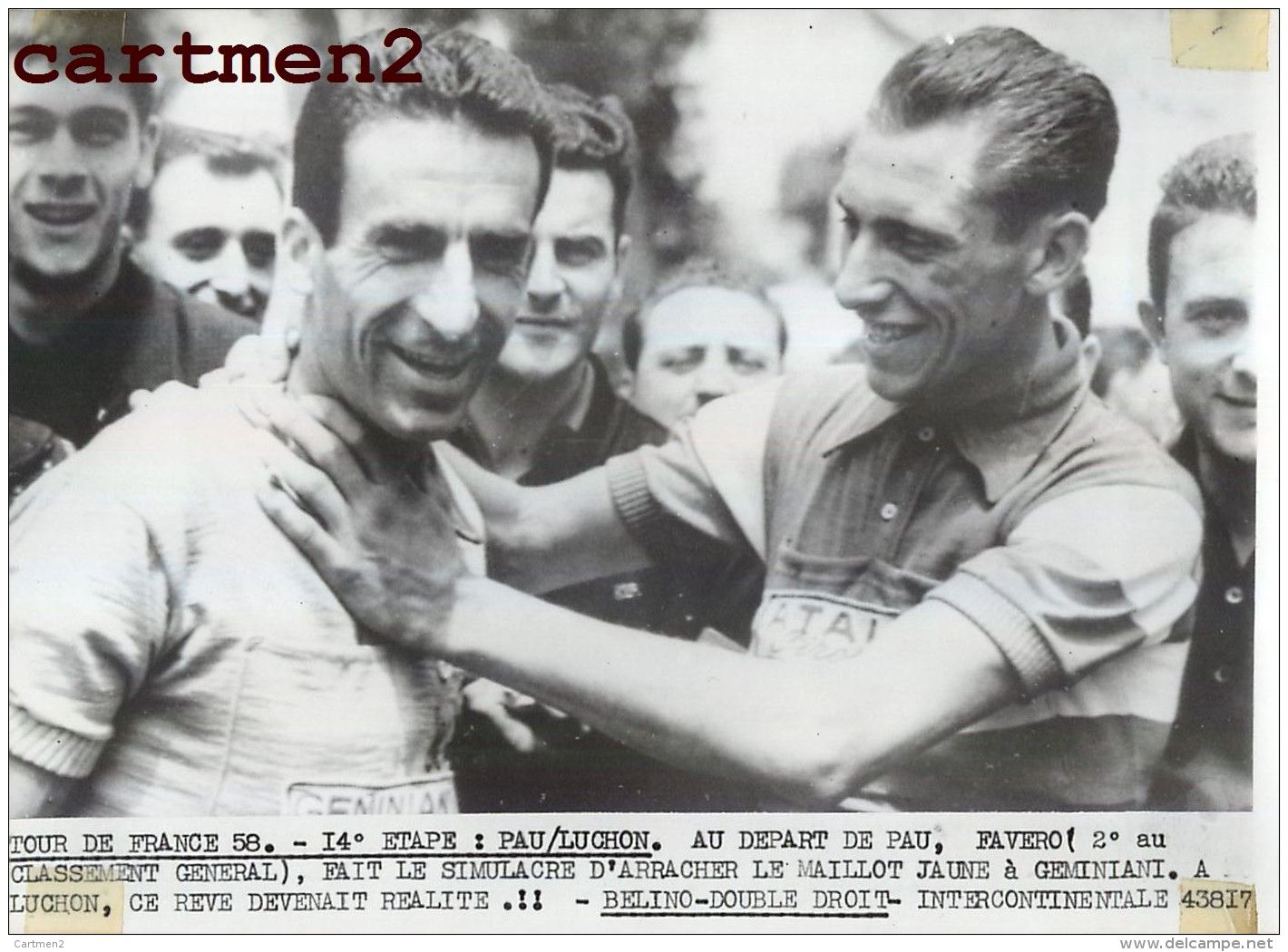 PHOTOGRAPHIE ANCIENNNE TOUR DE FRANCE 1958 PAU-LUCHON FAVERO GEMINIANI BELINO CYCLISME SPORT CYCLISTE - Sports