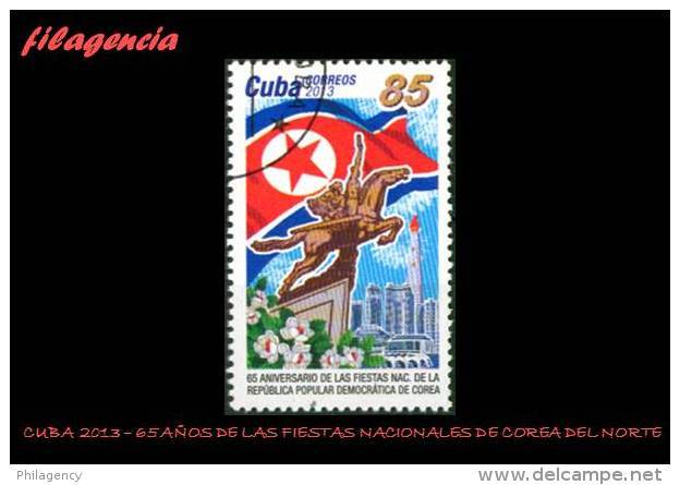 USADOS. CUBA. 2013-31 65 ANIVERSARIO DE LAS FIESTAS NACIONALES DE LA REPÚBLICA POPULAR DEMOCRÁTICA DE COREA - Gebruikt