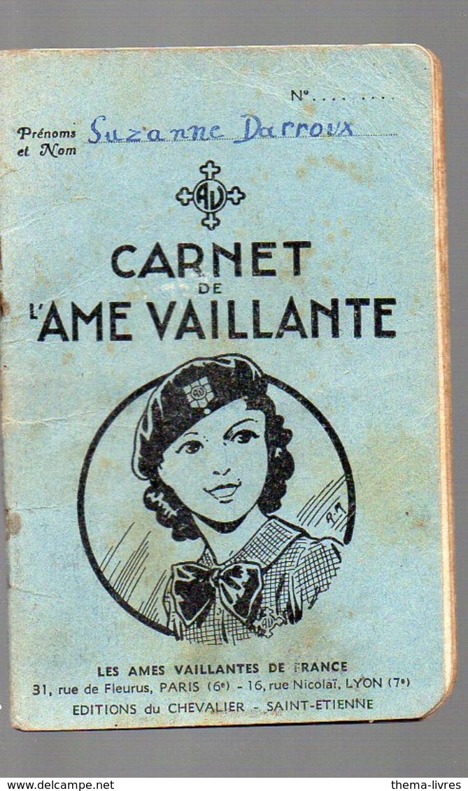 (scoutisme) Carnet Ames Vaillantes  (F.5591) - Autres & Non Classés