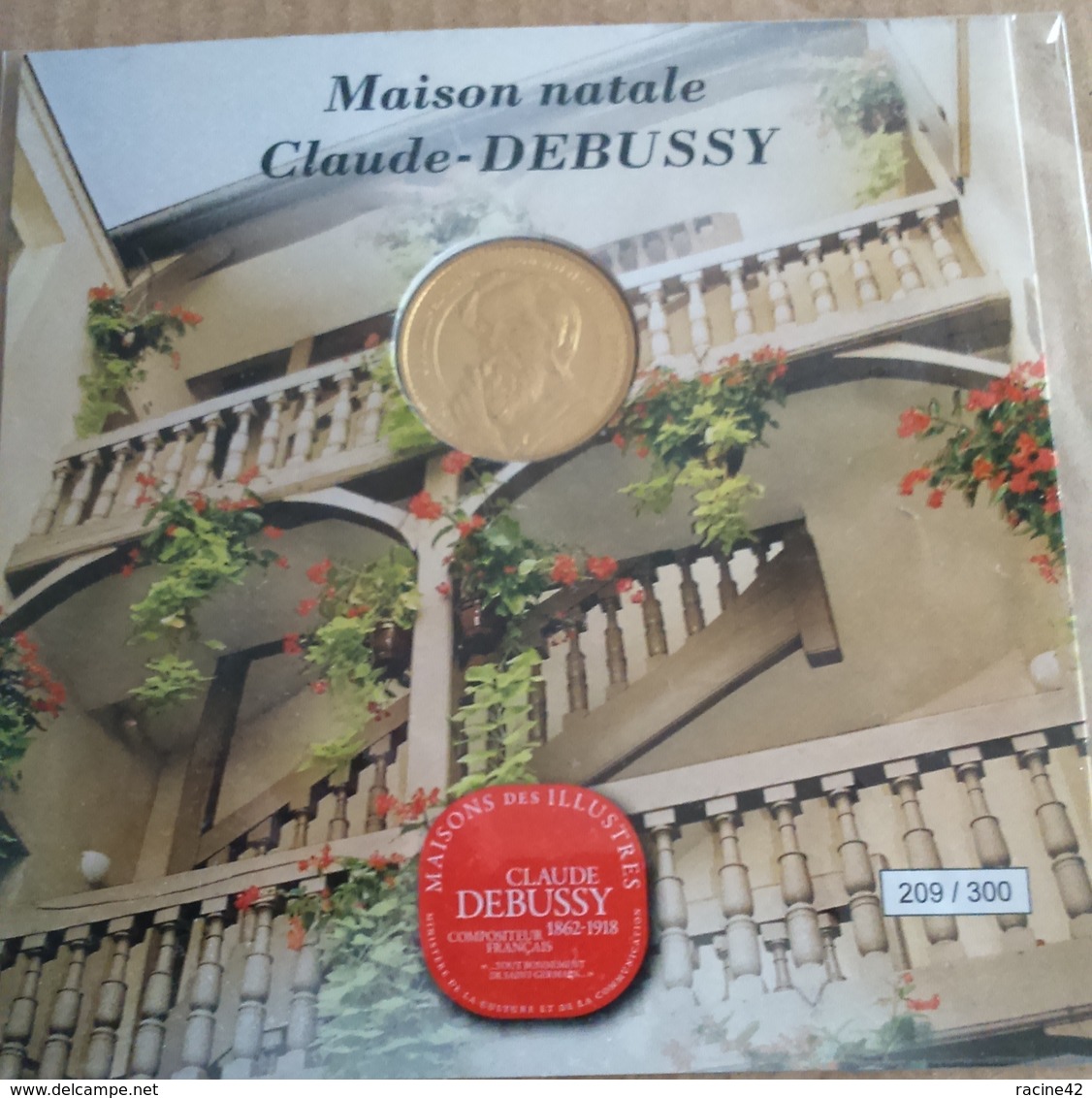 JETON TOURISTIQUE ENCART N°209/300 - MAISON NATALE CLAUDE DEBUSSY - 2014
