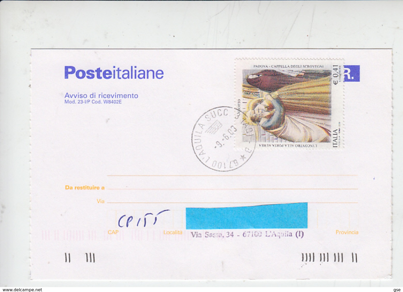 ITALIA  2003 - Ricevura Ritorno -  Sassone  2676 - Giotto - Cappella Scrovegni - 2001-10: Storia Postale