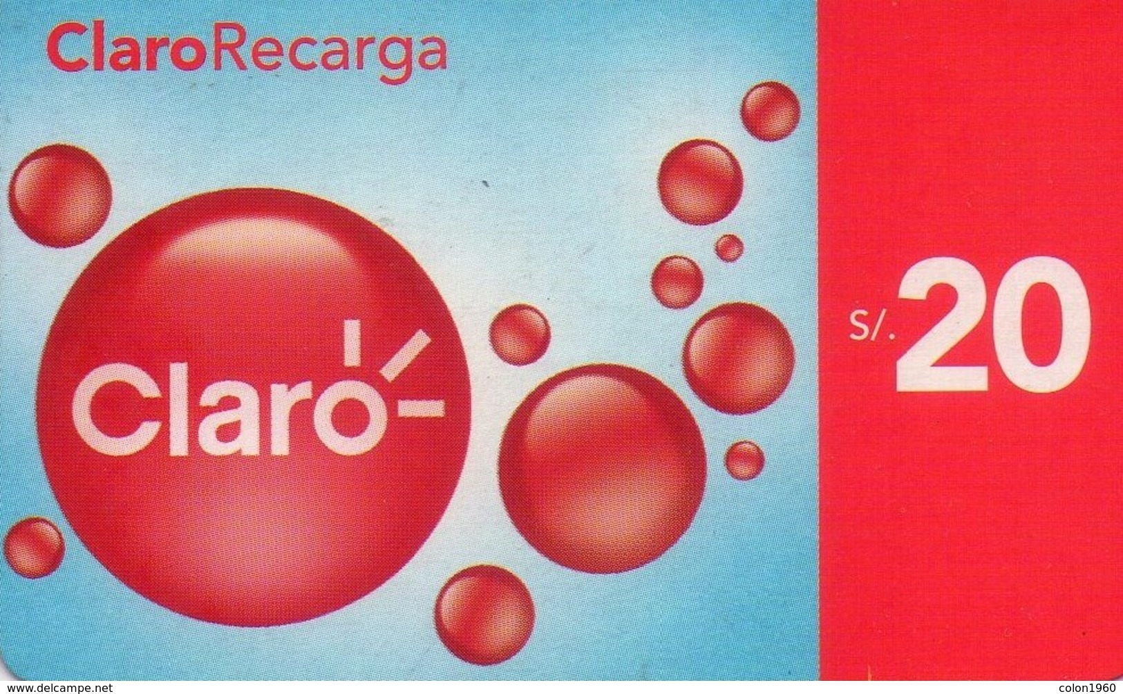 PERU. PE-CLA-LOG-0002. Logo - Claro Recarga. 20 S/. 03-01-2011. (010) - Perú